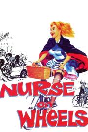 Nurse on Wheels filmas
