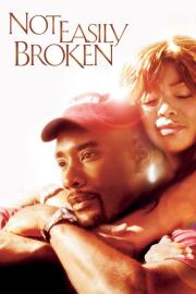 Not Easily Broken filmas