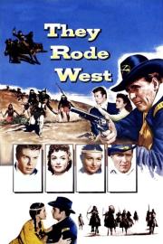 They Rode West filmas