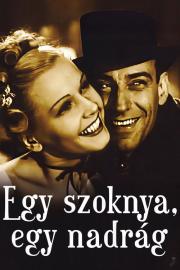 Egy szoknya, egy nadrág filmas