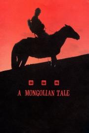 A Mongolian Tale filmas