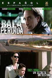 Bala perdida filmas