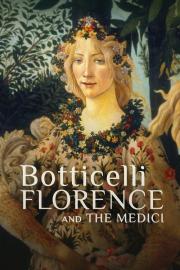 Botticelli, Florence and the Medici filmas