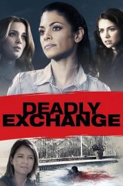 Deadly Exchange filmas