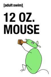 12 oz. Mouse filmas
