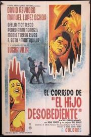El corrido del hijo desobediente filmas