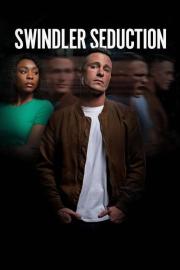 Swindler Seduction filmas