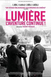 Lumière, l’aventure continue filmas