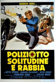 Poliziotto, solitudine e rabbia filmas