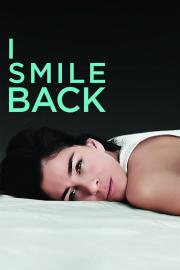 I Smile Back filmas
