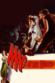 Mad at the World filmas