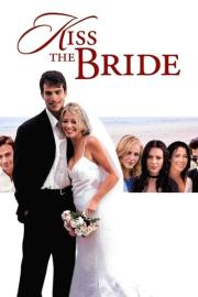 Kiss The Bride filmas