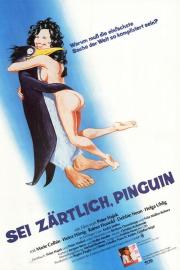 Sei zärtlich Pinguin filmas