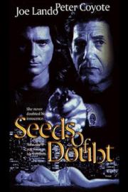 Seeds Of Doubt filmas