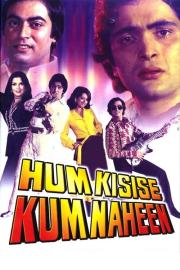 Hum Kisise Kum Naheen filmas