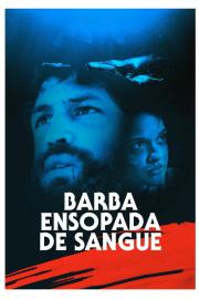 Barba Ensopada de Sangue filmas
