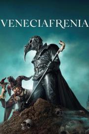 Veneciafrenia filmas