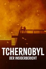 Tschernobyl - Der Insiderbericht filmas