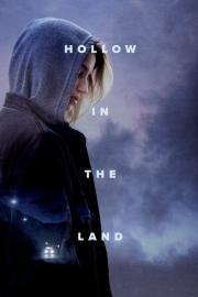 Hollow in the Land filmas