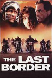 The Last Border filmas