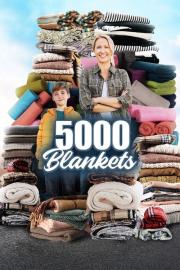 5000 Blankets filmas