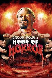 Snoop Dogg's Hood of Horror filmas