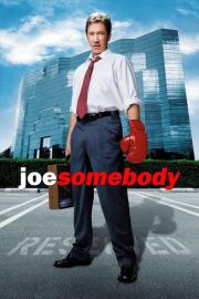 Joe Somebody filmas