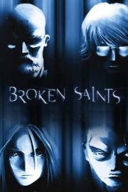 Broken Saints filmas