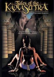 Tales of The Kama Sutra: The Perfumed Garden filmas