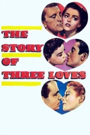 The Story of Three Loves filmas