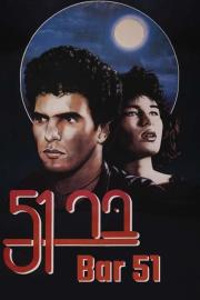Bar 51 filmas