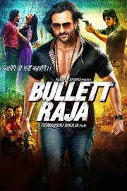 Bullett Raja filmas