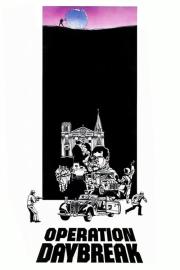 Operation: Daybreak filmas