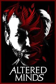 Altered Minds filmas