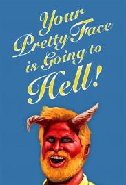 Your Pretty Face Is Going to Hell filmas
