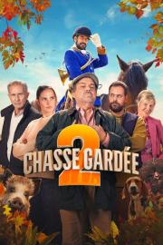 Chasse gardée 2 filmas