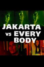 Jakarta vs Everybody filmas