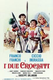 I due Crociati filmas