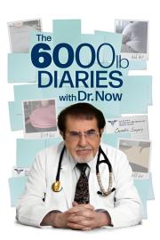 The 6000 lb Diaries with Dr. Now filmas