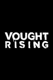 Vought Rising filmas