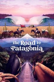 The Road to Patagonia filmas
