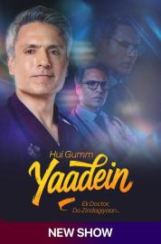 Hui Gumm Yaadein - Ek Doctor Do Zindagiyaan filmas