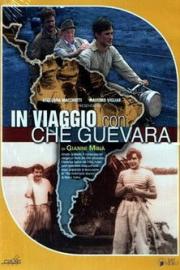 Traveling with Che Guevara filmas