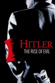 Hitler: The Rise of Evil filmas