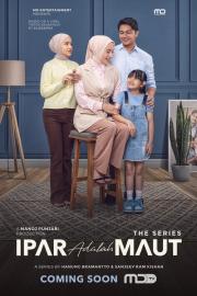 Ipar Adalah Maut: The Series filmas