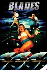 Blades filmas