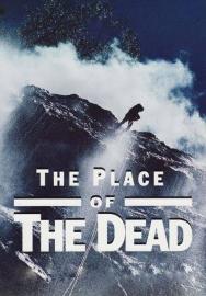 The Place of the Dead filmas