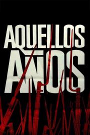 Aquellos años filmas