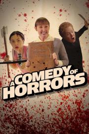 A Comedy of Horrors: Volume 1 filmas