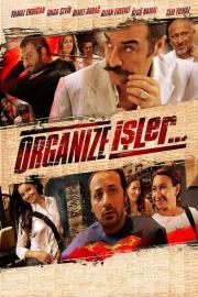 Organize İşler filmas